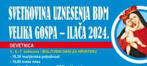 Read more about the article Prva subota, molitvena devetnica i proslava Velike Gospe u Ilači